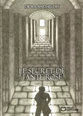 Couverture du produit · Le secret de tante Rose