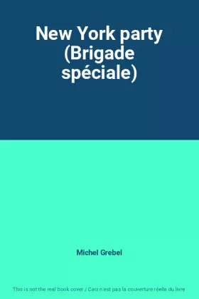 Couverture du produit · New York party (Brigade spéciale)