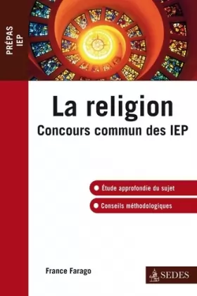 Couverture du produit · La religion - Concours commun des IEP