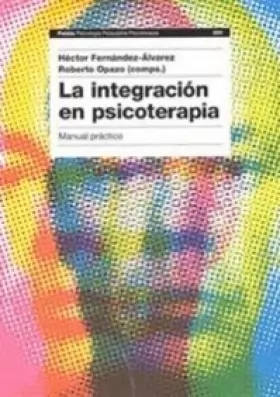 Couverture du produit · La integracion en psicoterapia / The Integration in PsychoTherapy