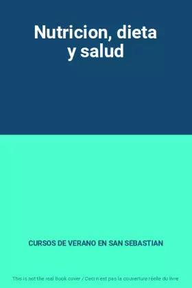 Couverture du produit · Nutricion, dieta y salud