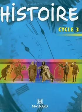 Couverture du produit · Histoire Cycle 3