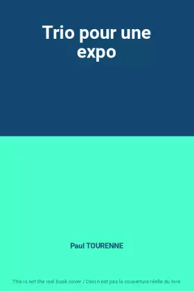 Couverture du produit · Trio pour une expo