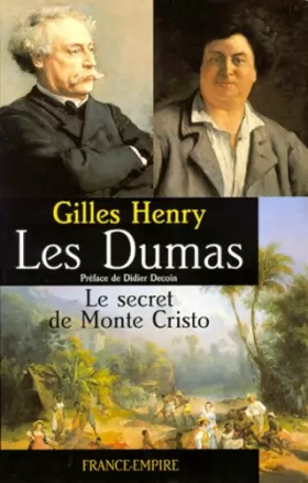 Couverture du produit · Les Dumas , le secret de Monte Cristo