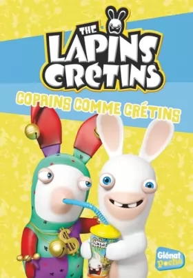 Couverture du produit · The Lapins crétins - Poche - Tome 16: Copains comme crétins