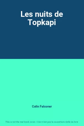Couverture du produit · Les nuits de Topkapi