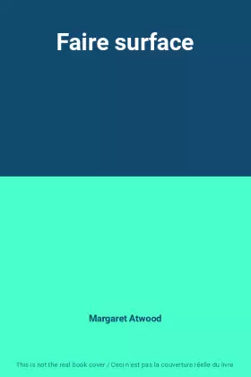Couverture du produit · Faire surface