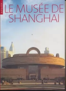 Couverture du produit · Le musée de Shanghai