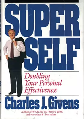Couverture du produit · Super Self: Doubling Your Personal Effectiveness