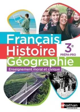 Couverture du produit · Français - Histoire-Géographie - EMC 3e Prépa-pro