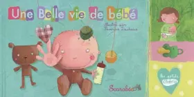Couverture du produit · Une belle vie de bebe