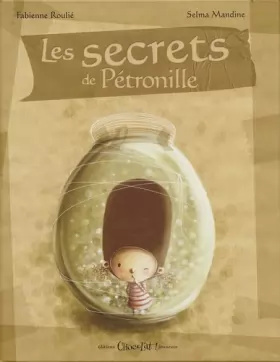 Couverture du produit · Les Secrets de Petronille (les)