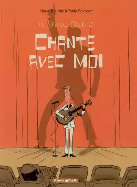 Couverture du produit · Le Stéréo Club, tome 2 : Chante avec moi