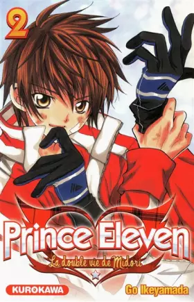 Couverture du produit · Prince Eleven - La double vie de Midori Vol.2