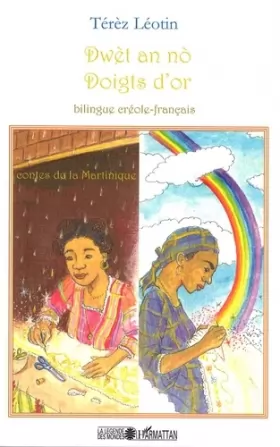 Couverture du produit · Doigts d'or - Dwèt an no: Contes de la Martinique