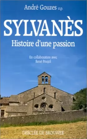 Couverture du produit · Sylvanès, histoire d'une passion