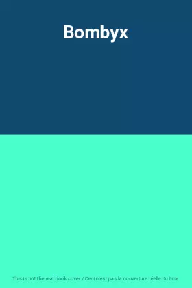 Couverture du produit · Bombyx