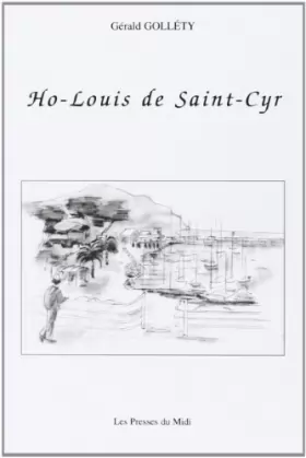 Couverture du produit · Ho-Louis de Saint-Cyr