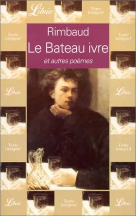 Couverture du produit · Le Bateau ivre, et autres poèmes