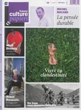 Couverture du produit · France Culture Papiers, N° 6 Eté 2013 :