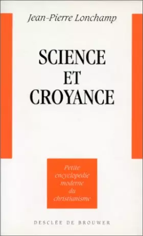 Couverture du produit · Science et croyance