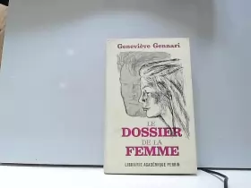 Couverture du produit · Geneviève Gennari. Le Dossier de la femme
