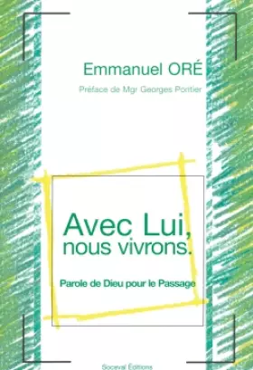 Couverture du produit · Avec lui, nous vivrons : Parole de Dieu pour le Passage