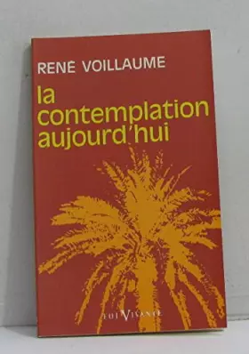 Couverture du produit · La contemplation dans l'Eglise d'aujourd'hui