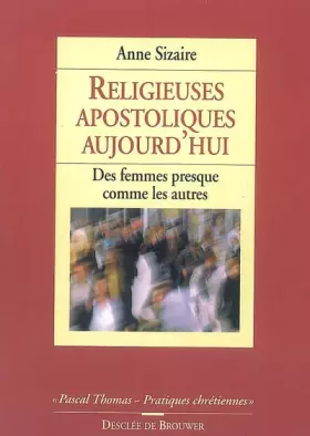 Couverture du produit · Religieuses apostoliques aujourd'hui