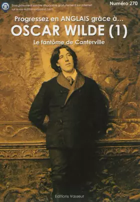 Couverture du produit · Progressez en anglais grâce à Oscar Wilde : Volume 1