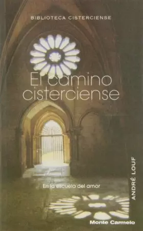 Couverture du produit · El camino cisterciense: En la escuela del amor