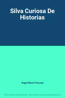 Couverture du produit · Silva Curiosa De Historias