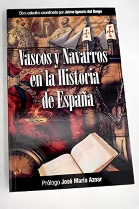 Couverture du produit · Vascos y navarros en la historia de España