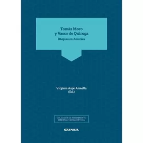 Couverture du produit · Tomás Moro y Vasco de Quiroga: Utopías en América