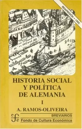 Couverture du produit · Historia social y politica de Alemania, I/ Social History and Politics of Germany I
