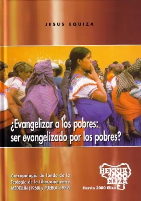 Couverture du produit · ¿ evangelizar a los pobres o ser evangelizados por los pobres ?