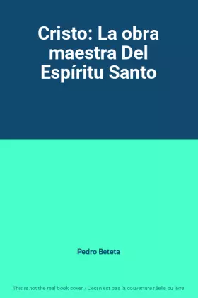 Couverture du produit · Cristo: La obra maestra Del Espíritu Santo