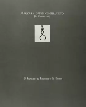Couverture du produit · Fabricas y orden constructivo: La construccion