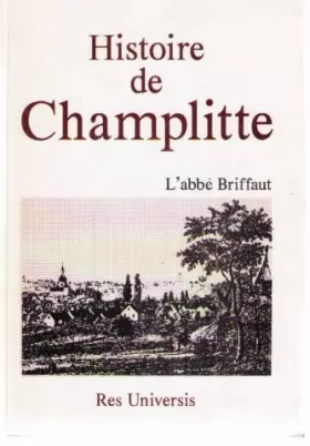Couverture du produit · Histoire de Champlitte