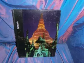 Couverture du produit · BIRMANIE LES ARCANES DE SHWEDA