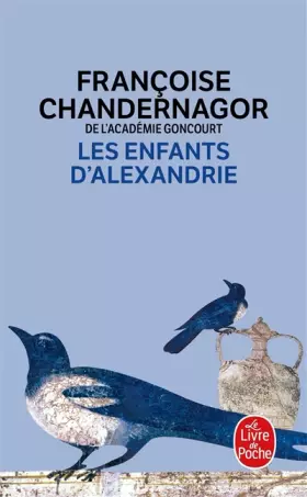 Couverture du produit · Les Enfants d'Alexandrie ( La Reine oubliée tome 1)