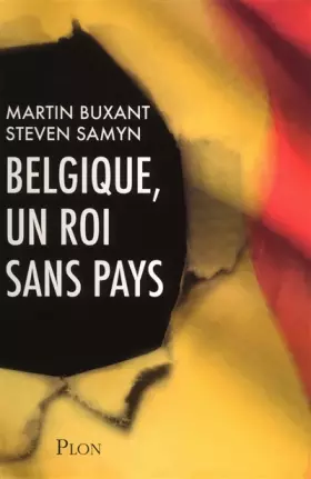 Couverture du produit · Belgique, un roi sans pays