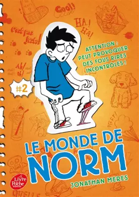 Couverture du produit · Le monde de Norm - Tome 2: Attention : peut provoquer des fous rires incontrôlés !