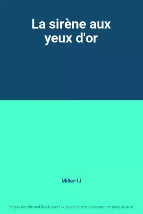 Couverture du produit · La sirène aux yeux d'or