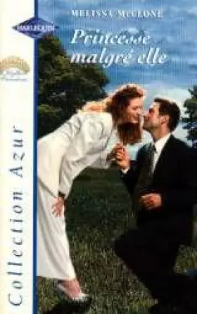 Couverture du produit · Princesse malgré elle (Collection Azur)