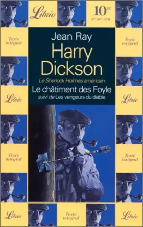 Couverture du produit · Harry Dickson. Le châtiment des Foyle, suivi de, les vengeurs