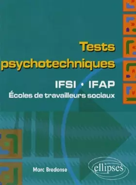 Couverture du produit · Tests psychotechniques : IFSI, IFAP, travailleurs sociaux