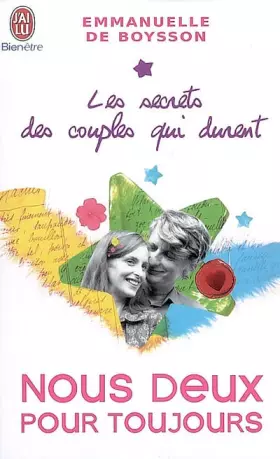 Couverture du produit · Les secrets des couples qui durent : Tome 2, Nous deux pour toujours