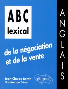 Couverture du produit · ABC lexical de la négociation et de la vente: Anglais