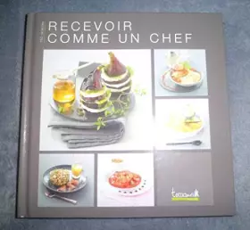 Couverture du produit · Recevoir comme un chef